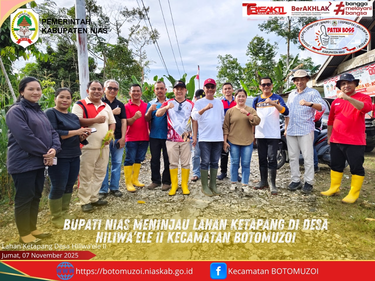 BUPATI NIAS MENINJAU LAHAN KETAPANG DI DESA HILIWA'ELE II KECAMATAN BOTOMUZOI