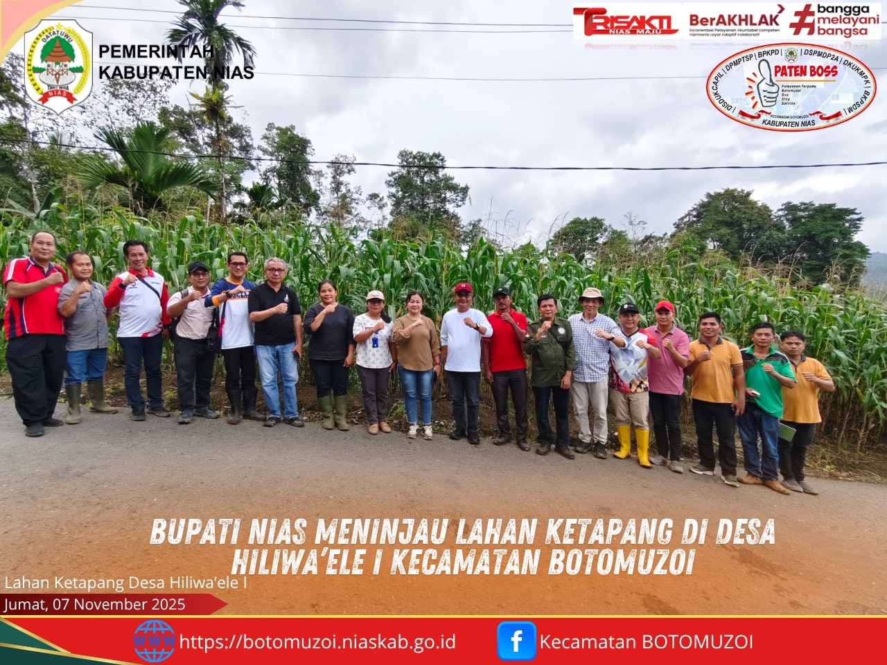 BUPATI NIAS MENINJAU LAHAN KETAPANG DI DESA HILIWA'ELE I KECAMATAN BOTOMUZOI